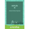 E-kniha Kotlín III - Svetozár Hurban Vajanský