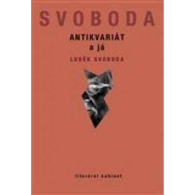 Antikvariát a já - Luděk Svoboda