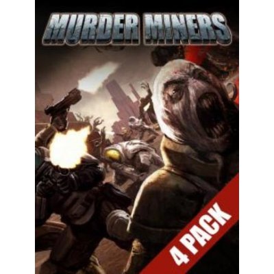 Murder Miners 4-Pack