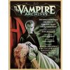 The Vampire Archives: The Most Complete Volume of Vampire Tales Ever Published (Neil Gaiman,Kim Newman,Otto Penzler)(Brožovaná)