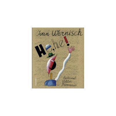 He, he! - Ivan Wernisch, Viktor Pivovarov ilustrátor