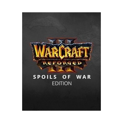 Warcraft 3 Reforged (Spoils of War Edition)