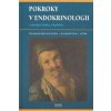 Pokroky v endokrinologii - Luboslav Stárka