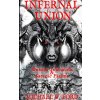 INFERNAL UNION (Michael W. Ford)(Brožovaná)