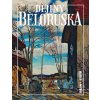 Dějiny Běloruska - Alena Marková, Hienadž Sahanovič, Zachar Šybieka