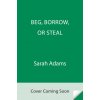 Beg, Borrow, or Steal