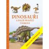 Dinosauři a další pravěcí tvorové - Jackson Tom