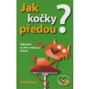 Jak kočky předou? - Paul Heiney