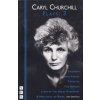Churchill Plays: Three (Caryl Churchill)(Brožovaná)