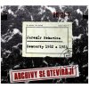 Jaromír Nohavica Koncerty 1982 a 1984 - Edice Archivy Se Oteviraji