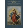 The Month of Mary: Practical Meditations for each Day of the Month of May: Practical