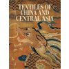 TEXTILES OF CHINA & CENTRAL ASIA (GASPARINI MARIACHIARA)(Pevná)