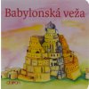 Babylonská veža (Doron) - pre deti od 3 rokov