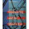 Engineering and the Mind's Eye (Eugene S. Ferguson)(Brožovaná)