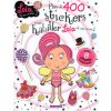 Lola, fée des sucettes plus de 400 stickers pour habiller Lola et ses amies