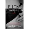 Filthy Beautiful Lies - Kendall Ryan