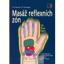 Masáž reflexních zón - A. Schwarz Aljoscha, Schweppe Ronald P.