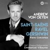 Andrew Von Oeyen: Saint-Saëns, Ravel, Gershwin: Piano Concertos - CD