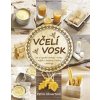 Včelí vosk - Ahnertová Petra