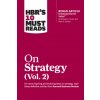 HBR's 10 Must Reads on Strategy, Vol. 2 (with bonus article 