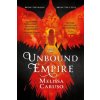 The Unbound Empire (Melissa Caruso)(Brožovaná)