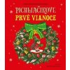 Pichliačikove prvé Vianoce - Pruszkowska Sokalla Katarzyna