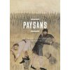 Paysans - Les travaux et les jours au Moyen Âge