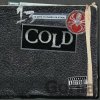 Cold: 13 Ways To Bleed On Stage LP - Cold