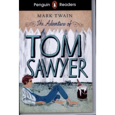 Penguin Readers Level 2: The Adventures of Tom Sawyer - Mark Twain, Penguin Books