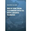 Úvod do teórie šírenia elektromagnetických vĺn, antén a rádiových prijímačov