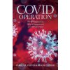 COVID Operation (Popper Pamela A Popper,Prier Shane D Prier)(Brožovaná)