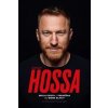 Marián Hossa - Moja cesta z Trenčína do Siene Slávy - Marián Hossa, Scott Powers