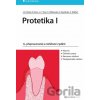 Protetika I. - Kolektiv autorů