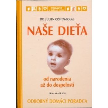 Naše dieťa - Julien Cohen - Solal