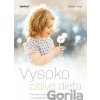 Vysoko citlivé dieťa - Aron N. Elaine