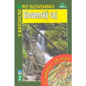 Slovenský raj - S batohem po Slovensku 2