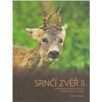 Srnčí zvěr II. Pavel Scherer