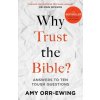 Why Trust the Bible?