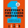 Everyone's First Chess Workbook (Daniel Naroditsky)(Brožovaná)