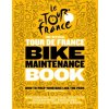Tour de France Bike Maintenance Book