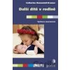 Další dítě v rodině - Catherine Dumonteil-Kremer