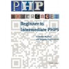 PHP Reference: Beginner to Intermediate PHP5