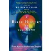 Brief History of the Mind (William H. Calvin)(Brožovaná)