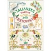 Talianské tradičné jedlá cestoviny - Autor neznámy