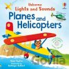 Lights and Sounds Planes and Helicopters - Sam Taplin, Kathryn Selbert (ilustrátor)