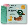 Kde je pán Káčer? Knižka do kočíka