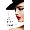Já ti to vrátím - Jamborová Vita