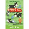 E-kniha Pejsek Tom a jeho trampoty - Petr Šulc
