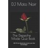 Depeche Mode Quiz Book (Noir DJ Moto Noir)(Brožovaná)