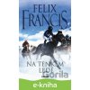 E-kniha Na tenkém ledě - Felix Francis
